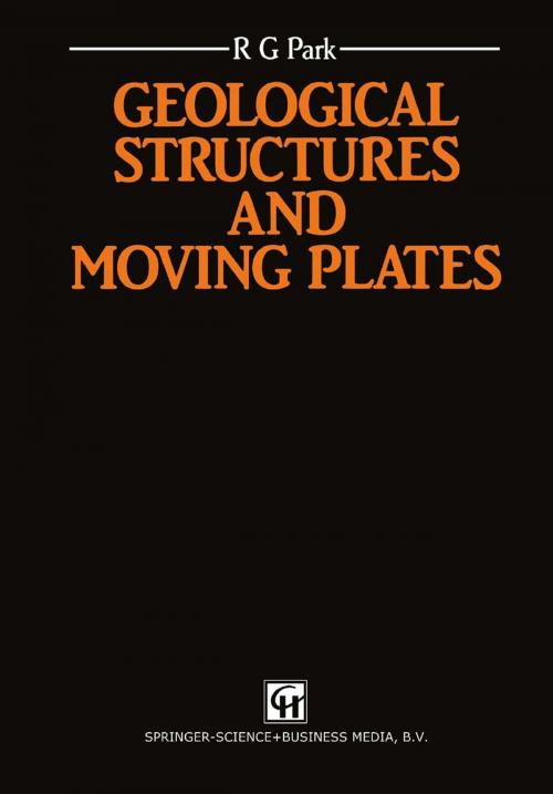 Cover of the book Geological Structures and Moving Plates by R.G. Park, Springer Netherlands
