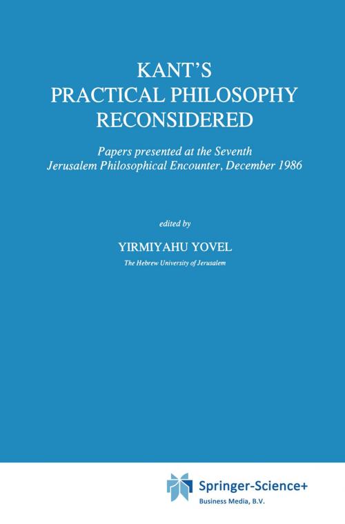 Cover of the book Kant’s Practical Philosophy Reconsidered by , Springer Netherlands