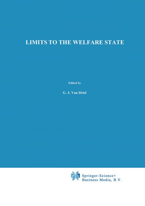 Cover of the book Limits to The Welfare State by C. van Ravenzwaaij, J.A. Hartog, G.J. van Driel, Springer Netherlands