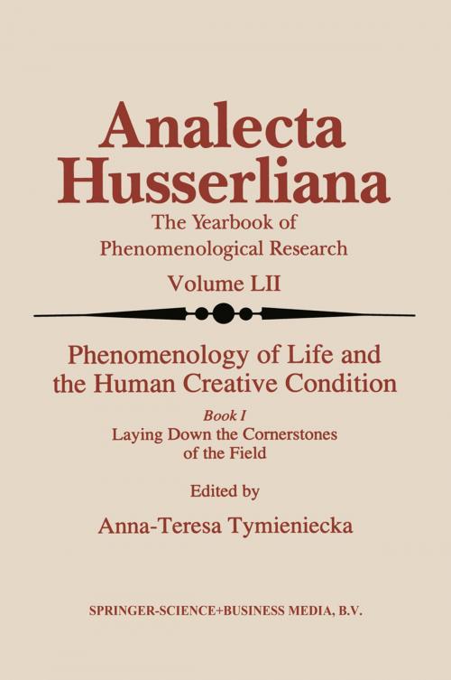 Cover of the book Phenomenology of Life and the Human Creative Condition by , Springer Netherlands