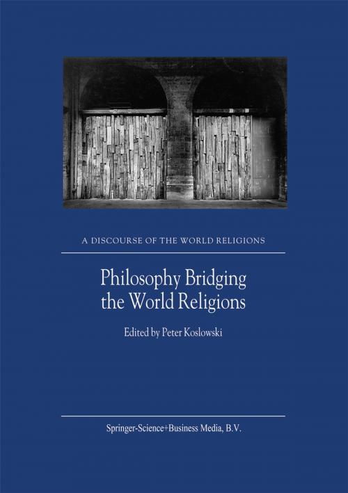 Cover of the book Philosophy Bridging the World Religions by , Springer Netherlands