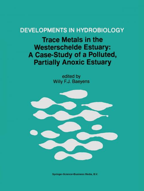 Cover of the book Trace Metals in the Westerschelde Estuary: A Case-Study of a Polluted, Partially Anoxic Estuary by , Springer Netherlands