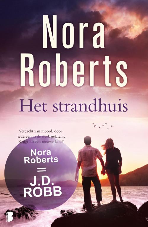 Cover of the book Het strandhuis by Nora Roberts, Meulenhoff Boekerij B.V.