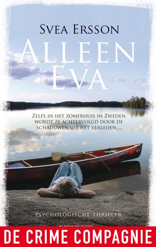Cover of the book Alleen Eva by Svea Ersson, De Crime Compagnie
