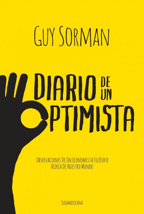 Cover of the book Diario de un optimista by Guy Sorman, Penguin Random House Grupo Editorial Argentina