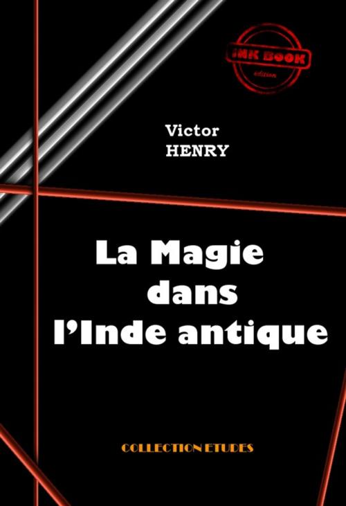 Cover of the book La Magie dans l'Inde antique by Victor Henry, Ink book