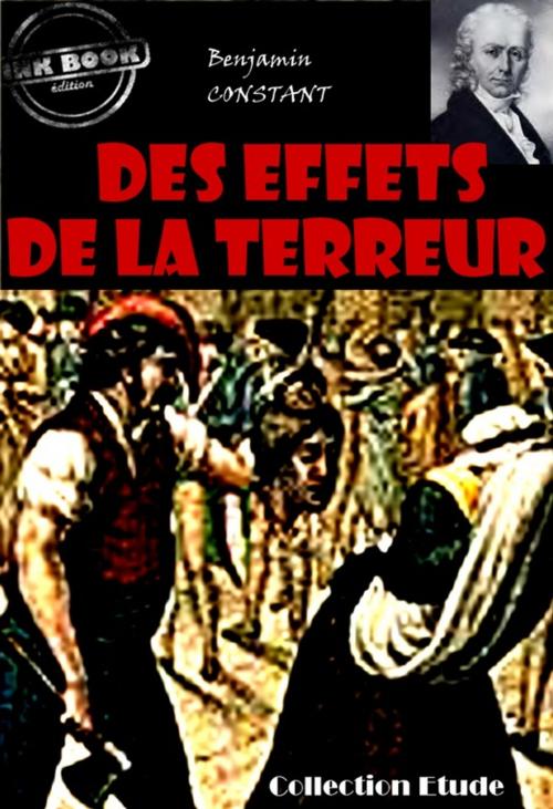 Cover of the book Des Effets de la Terreur by Benjamin Constant, Ink book
