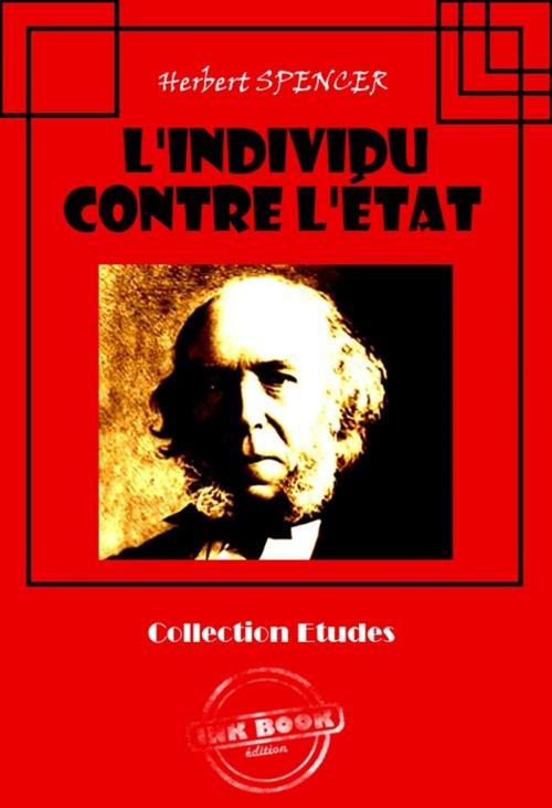 Cover of the book L'individu contre l'État by Herbert Spencer, Ink book