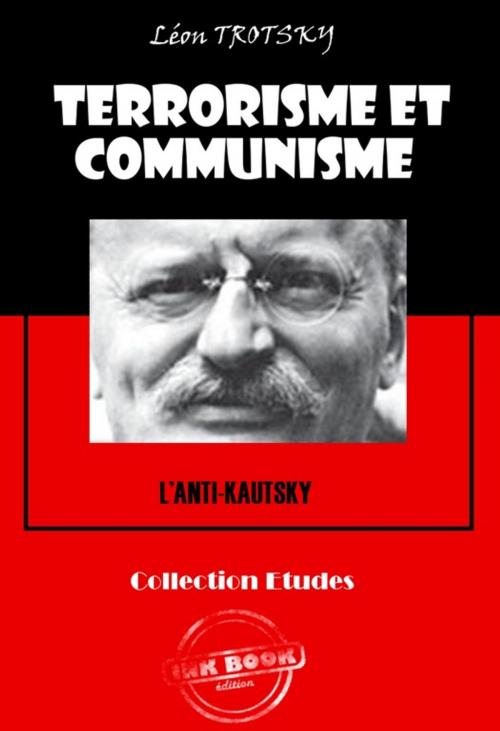 Cover of the book Terrorisme et communisme (L'Anti-Kautsky) by Léon Trotsky, Ink book