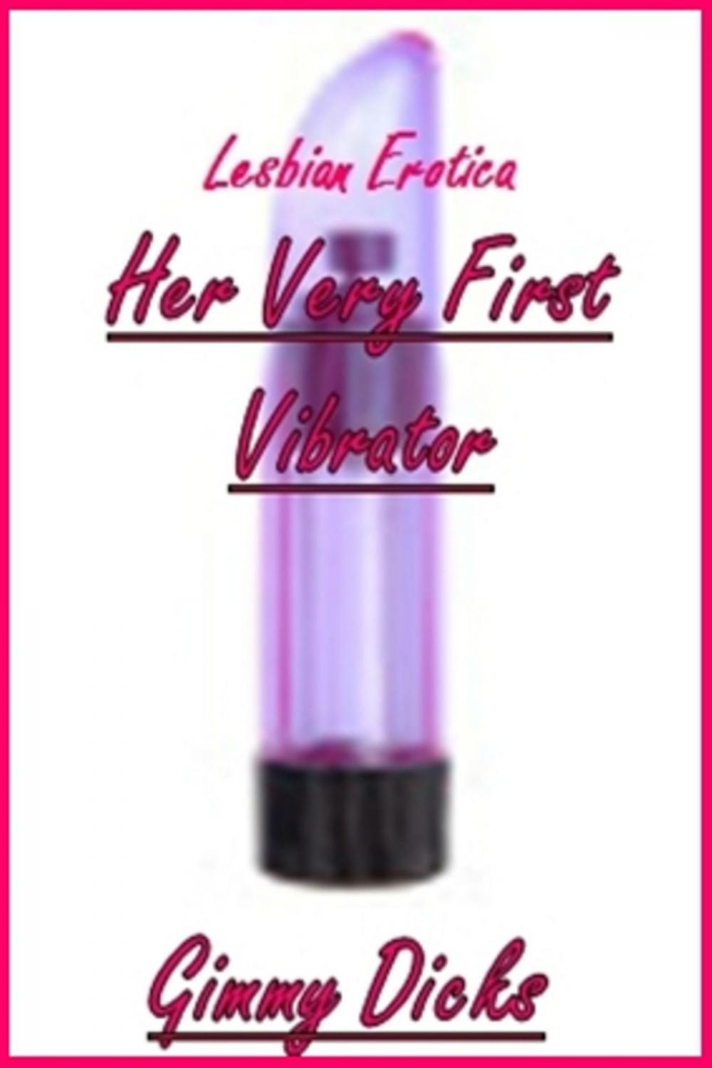 Big bigCover of Her Very First Vibrator