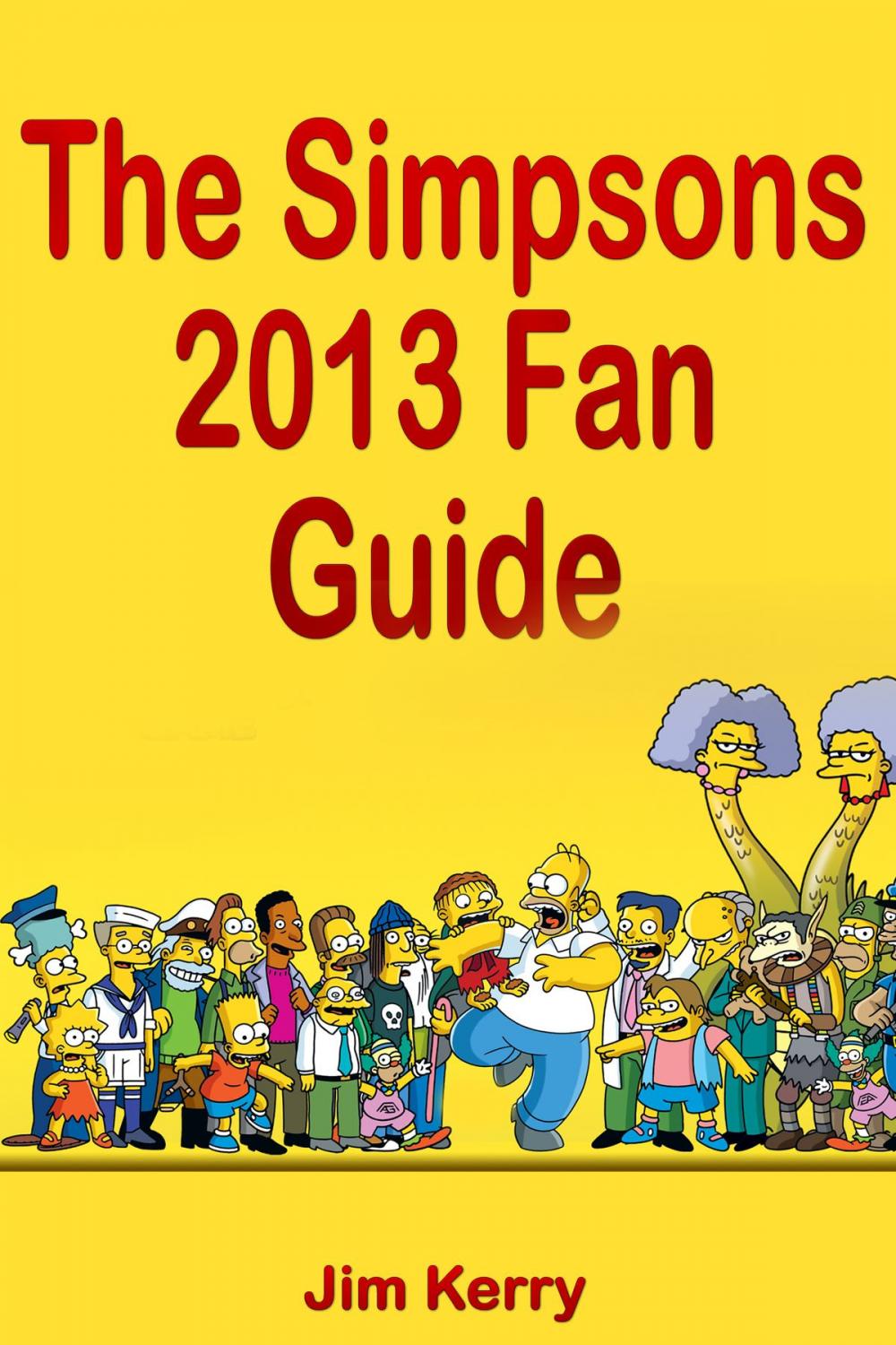 Big bigCover of The Simpsons 2013 Fan Guide