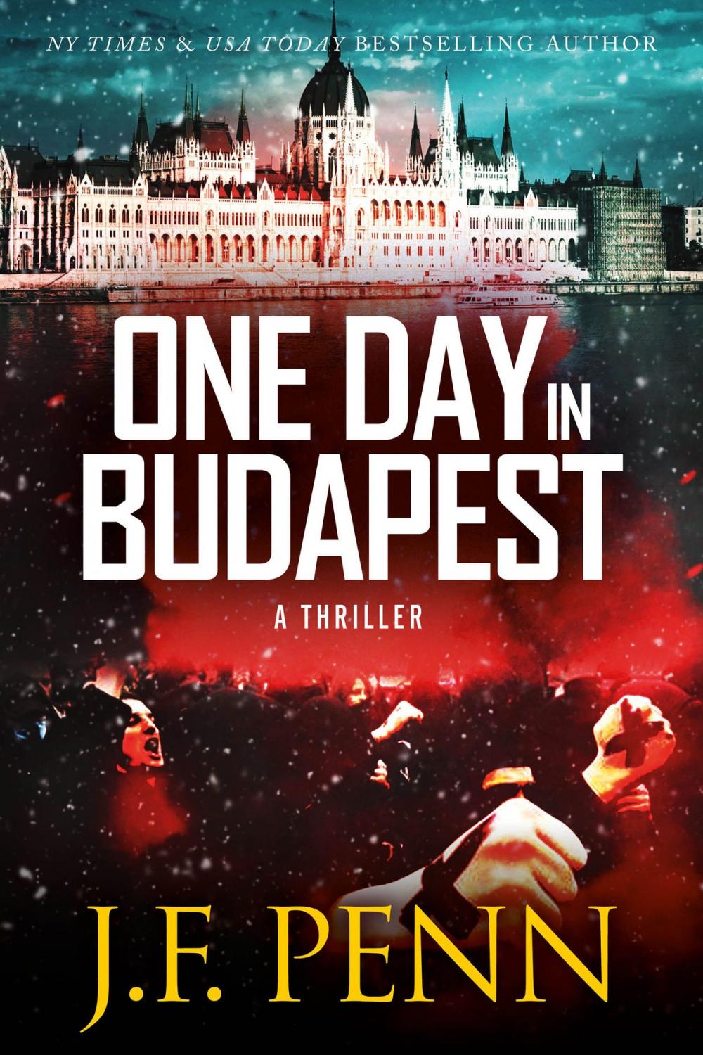 Big bigCover of One Day In Budapest (ARKANE Thriller Book 4)