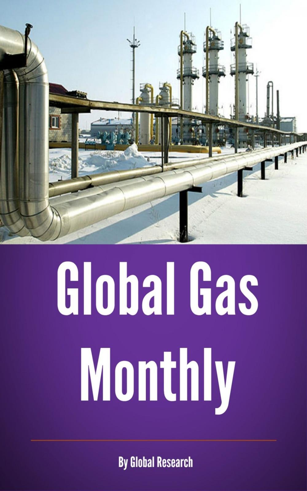 Big bigCover of Global Gas Monthly, January 2013