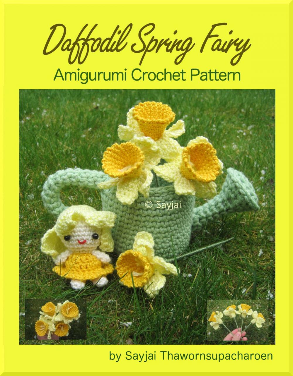 Big bigCover of Daffodil Spring Fairy Amigurumi Crochet Pattern
