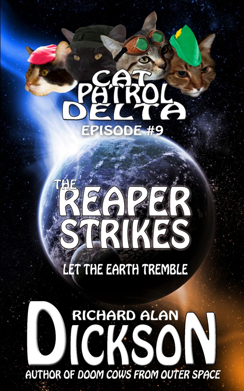 Big bigCover of Cat Patrol Delta, Episode #9: The Reaper Strikes