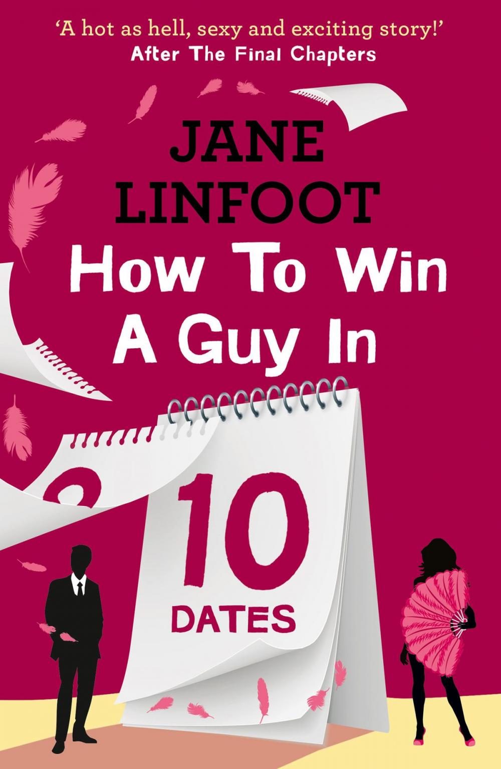 Big bigCover of How to Win a Guy in 10 Dates