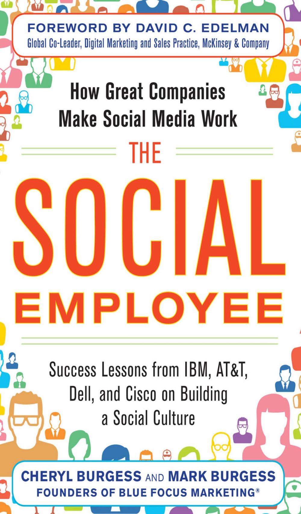 Big bigCover of The Social Employee: How Great Companies Make Social Media Work