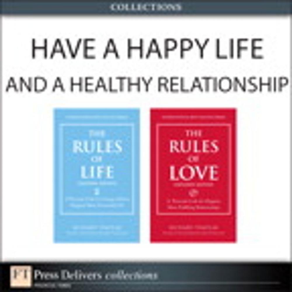 Big bigCover of Have a Happy Life and Healthy Relationships (Collection)