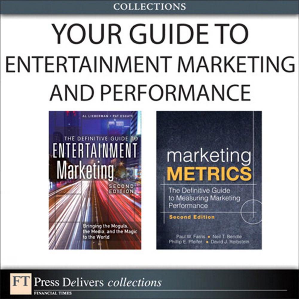 Big bigCover of Your Guide To Entertainment Marketing and Performance (Collection)