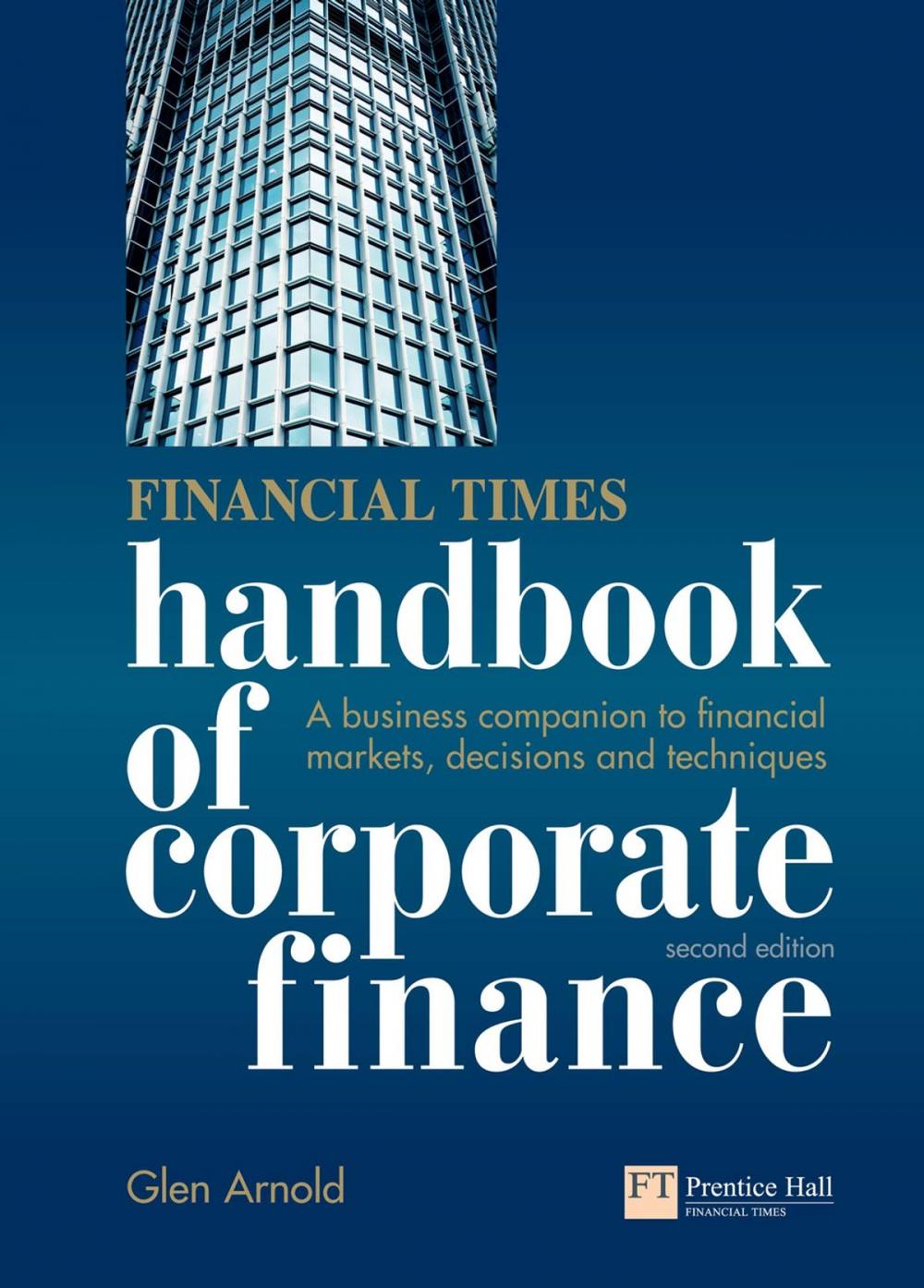 Big bigCover of Financial Times Handbook of Corporate Finance