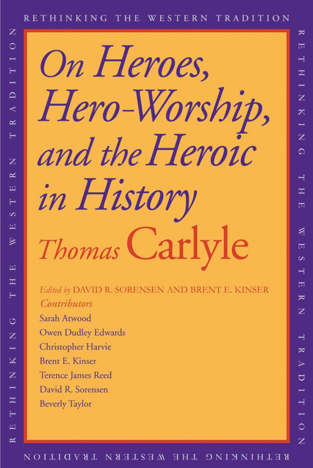Big bigCover of On Heroes, Hero Worship, and the Heroic in History