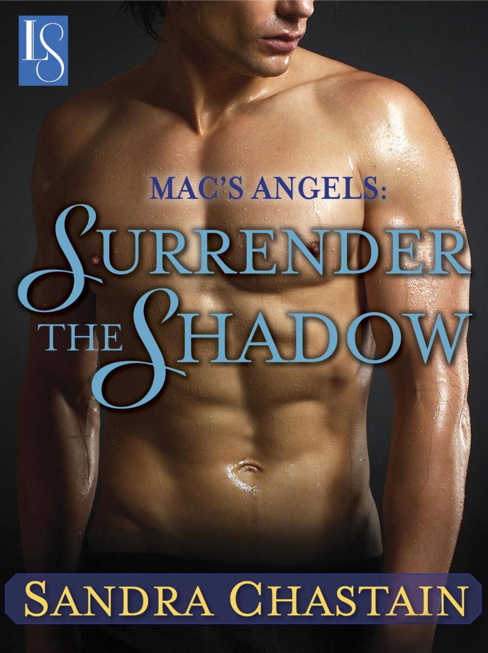 Big bigCover of Mac's Angels: Surrender the Shadow