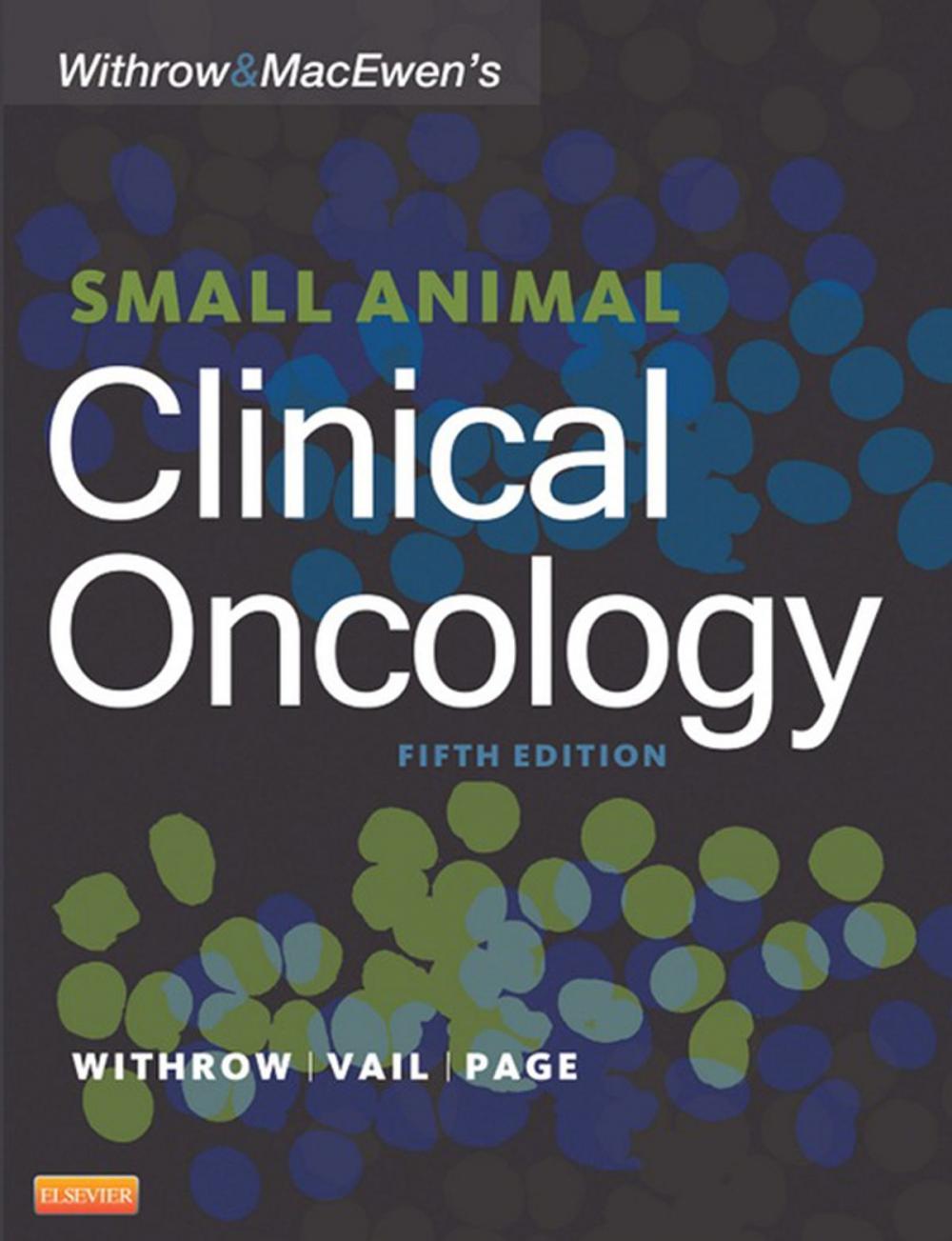 Big bigCover of Withrow and MacEwen's Small Animal Clinical Oncology - E-Book