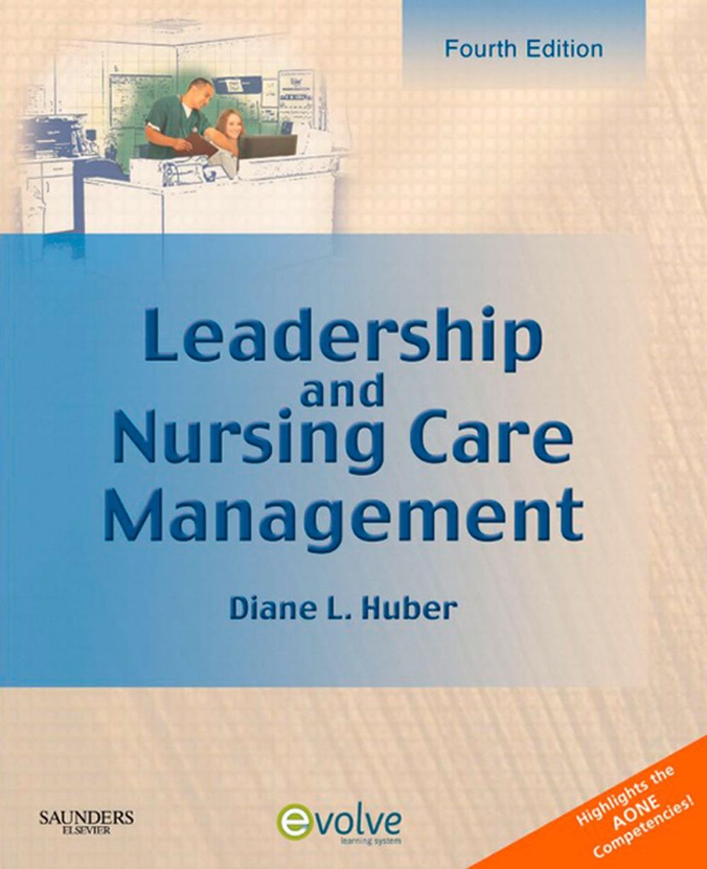Big bigCover of Leadership and Nursing Care Management - E-Book