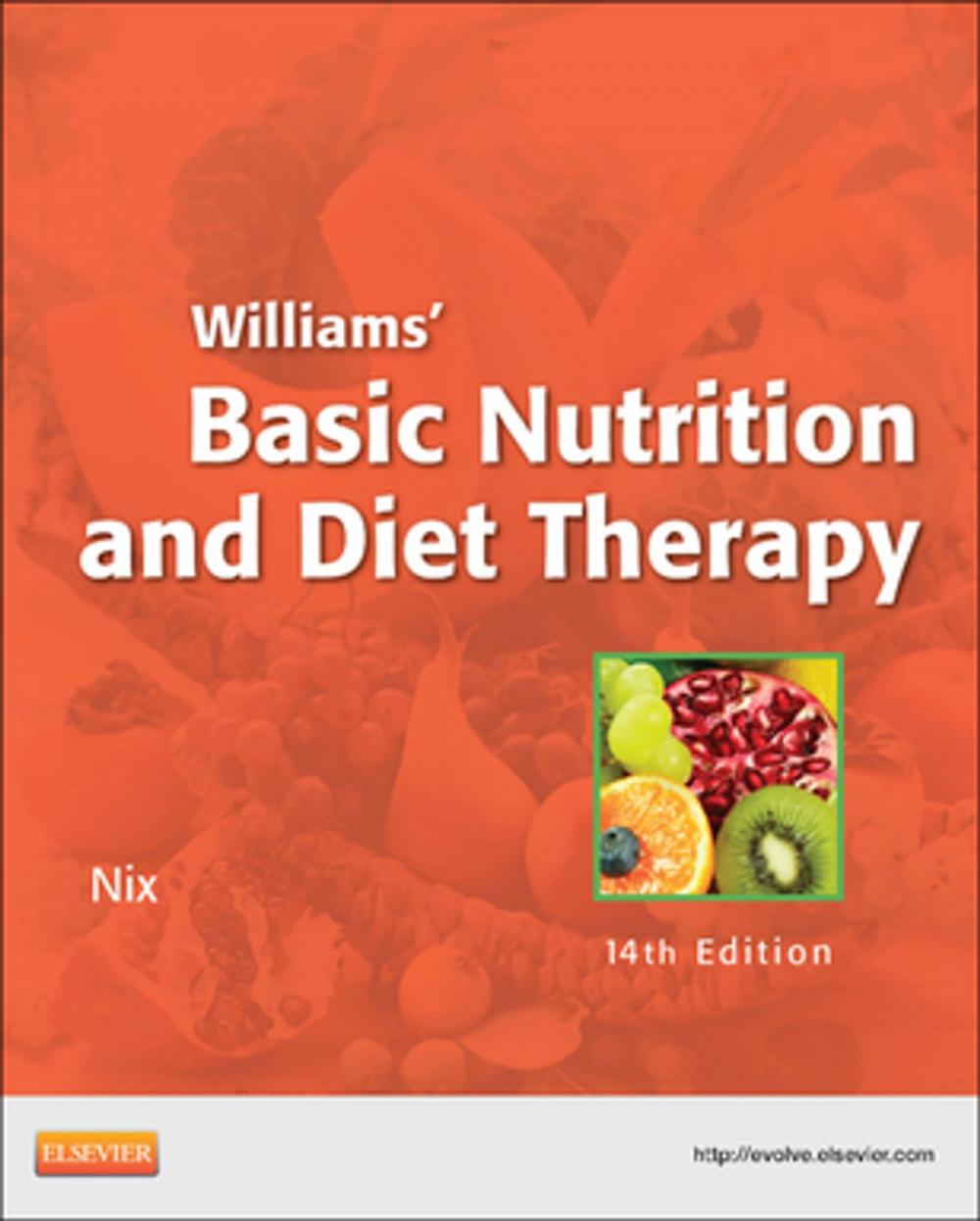Big bigCover of Williams' Basic Nutrition & Diet Therapy - E-Book