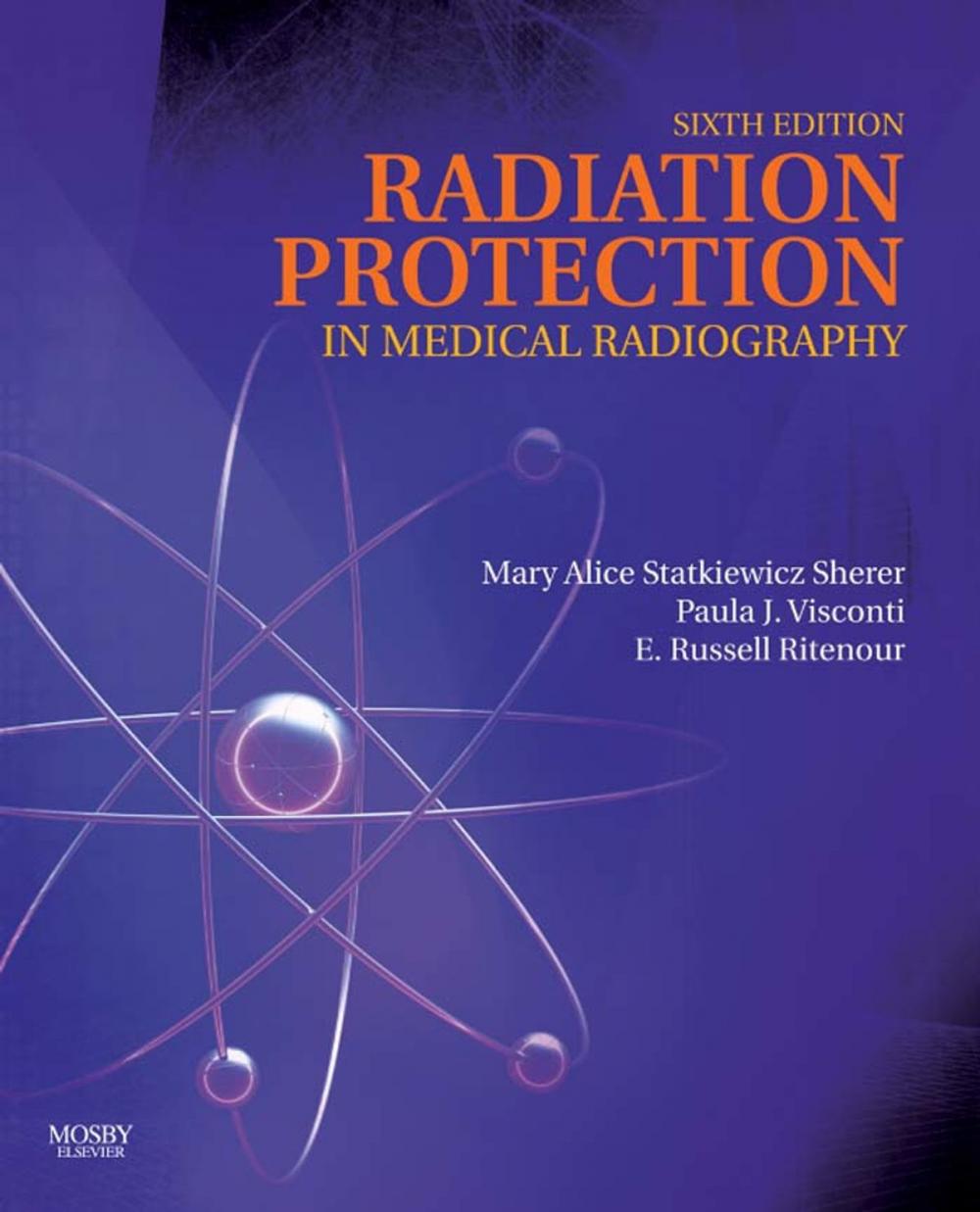Big bigCover of Radiation Protection in Medical Radiography - E-Book