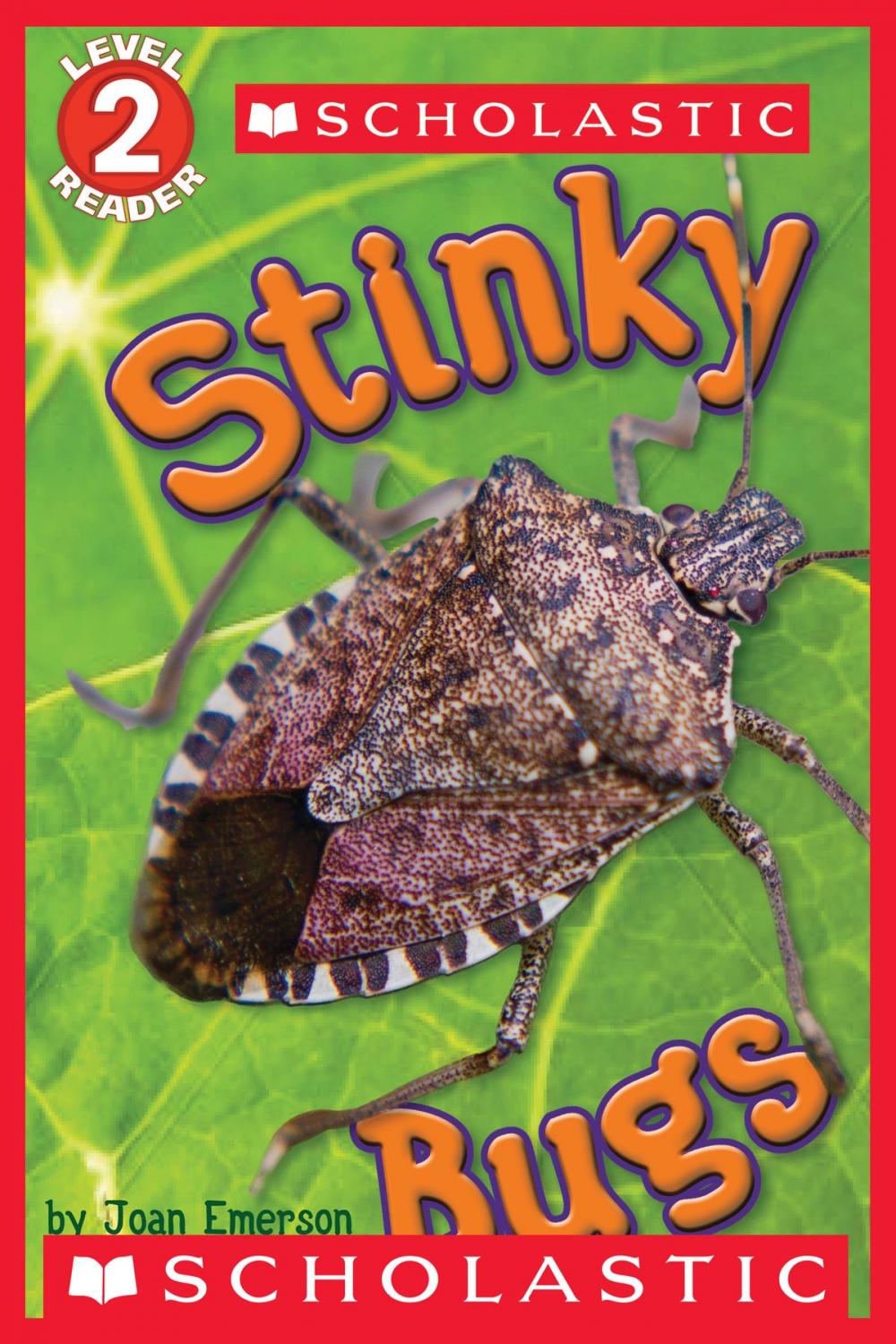 Big bigCover of Scholastic Reader Level 2: Stinky Bugs