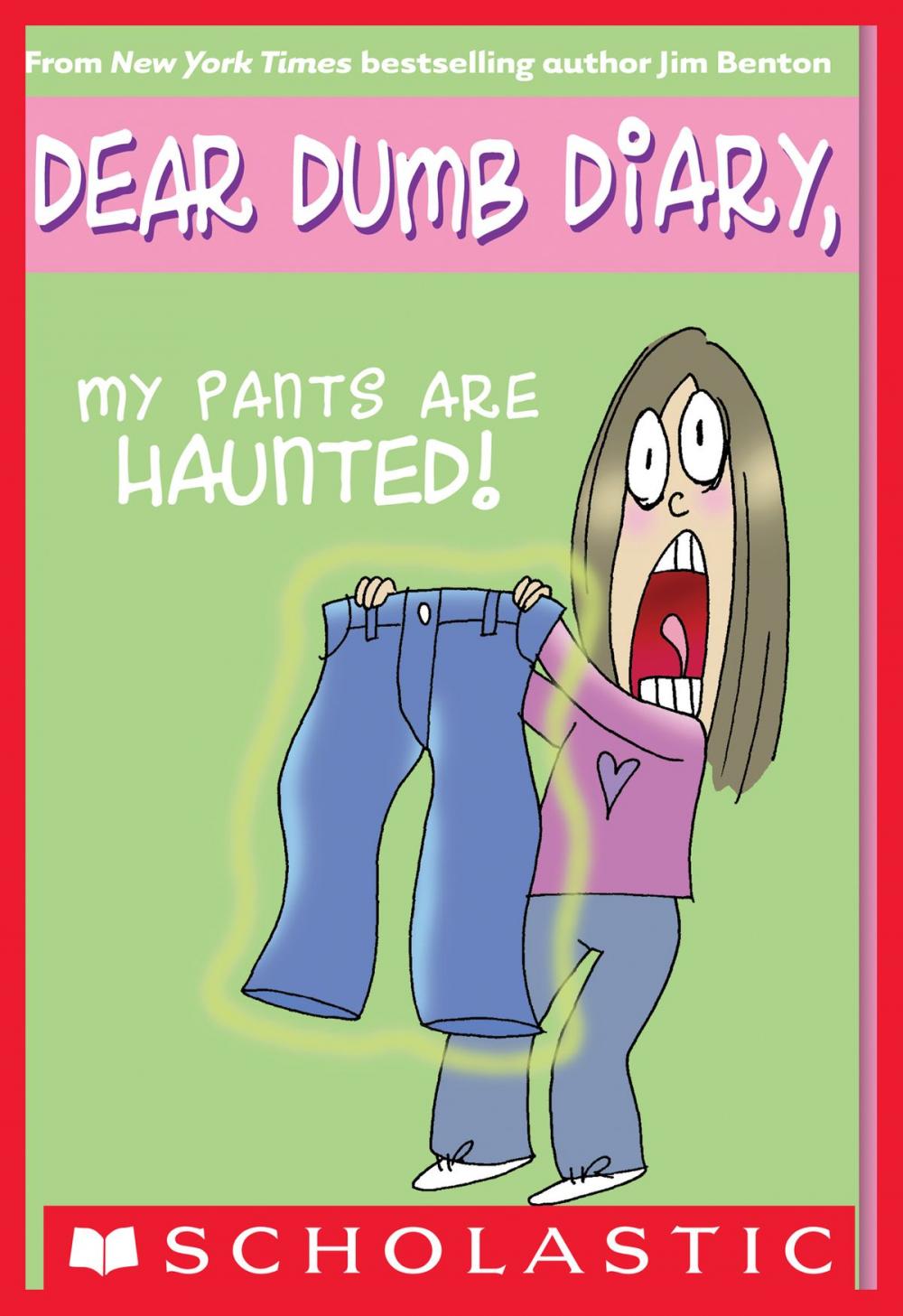 Big bigCover of Dear Dumb Diary #2: My Pants Are Haunted