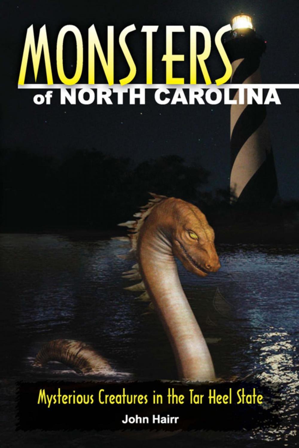 Big bigCover of Monsters of North Carolina