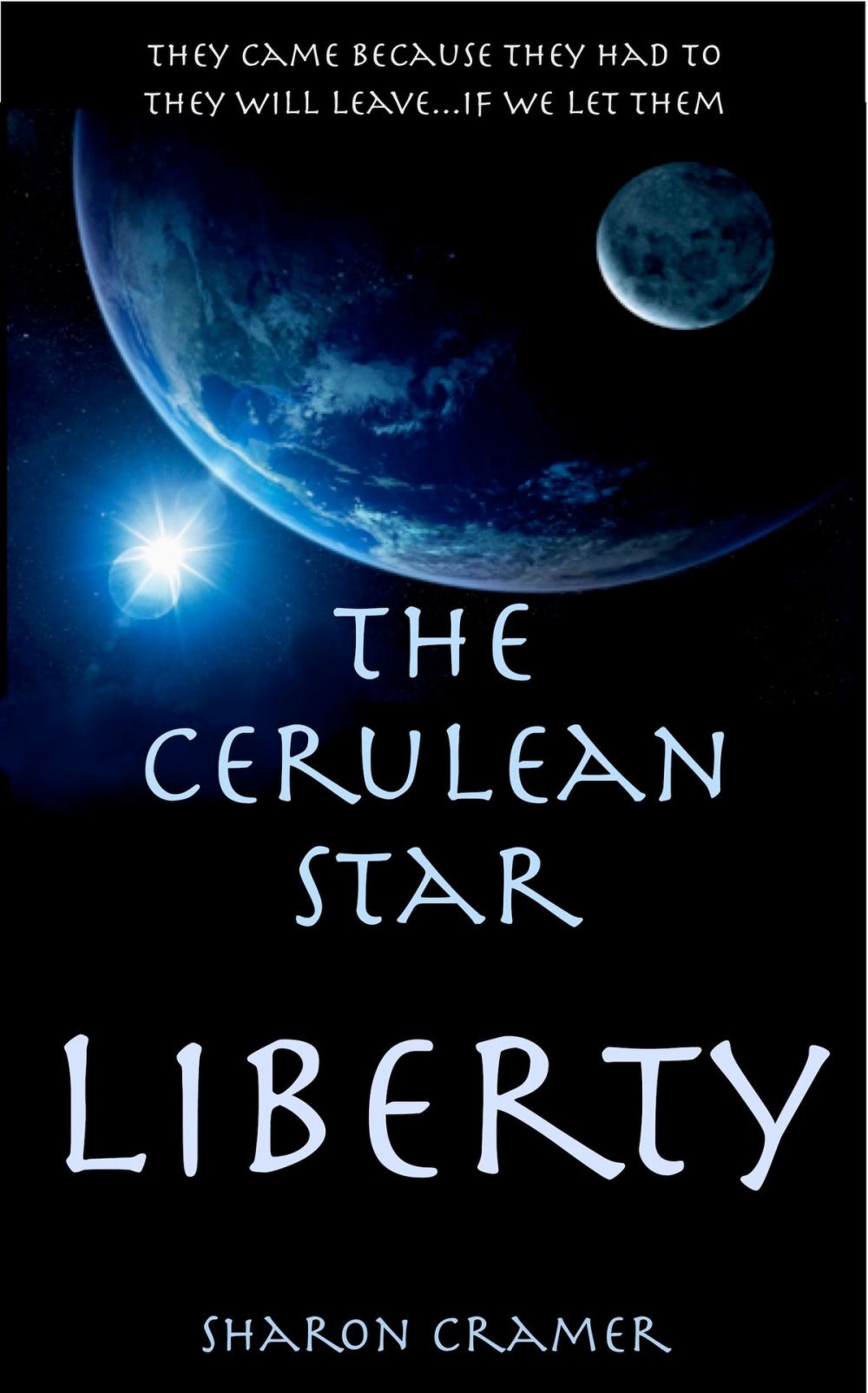Big bigCover of The Cerulean Star: Liberty