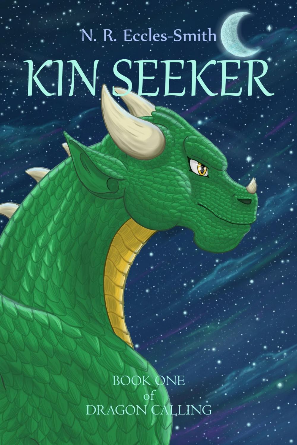 Big bigCover of Kin Seeker, Book One of Dragon Calling