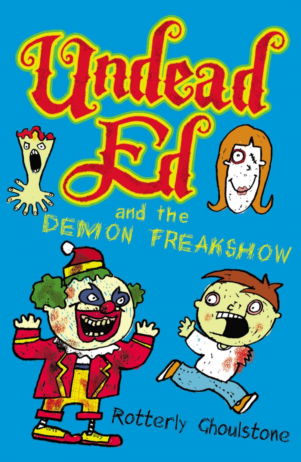 Big bigCover of Undead Ed and the Demon Freakshow