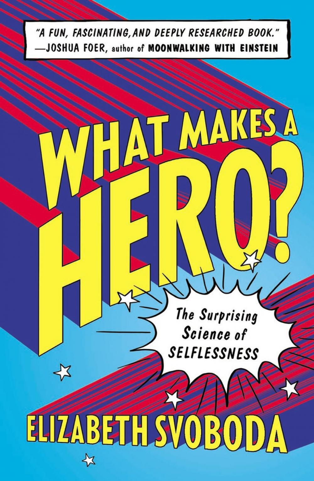 Big bigCover of What Makes a Hero?