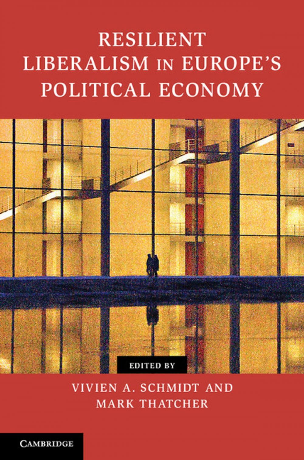 Big bigCover of Resilient Liberalism in Europe's Political Economy