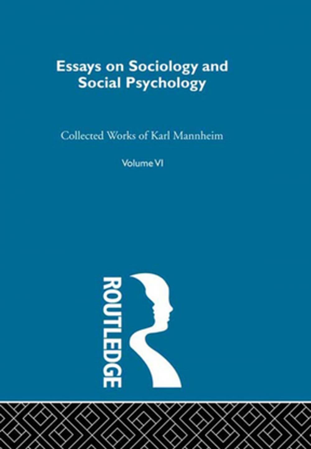 Big bigCover of Essays Soc &amp; Social Psych V 6