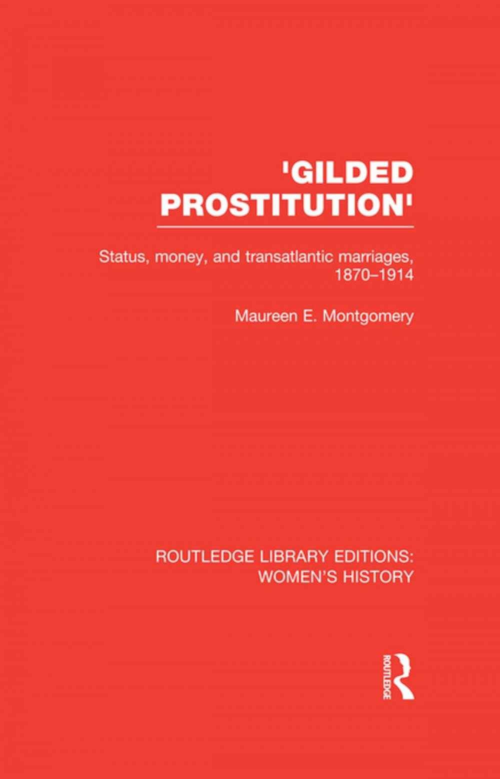 Big bigCover of 'Gilded Prostitution'