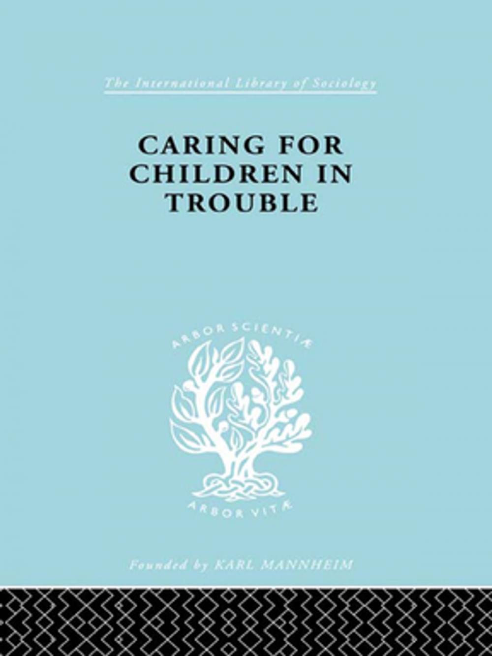 Big bigCover of Caring Children Troubl Ils 140