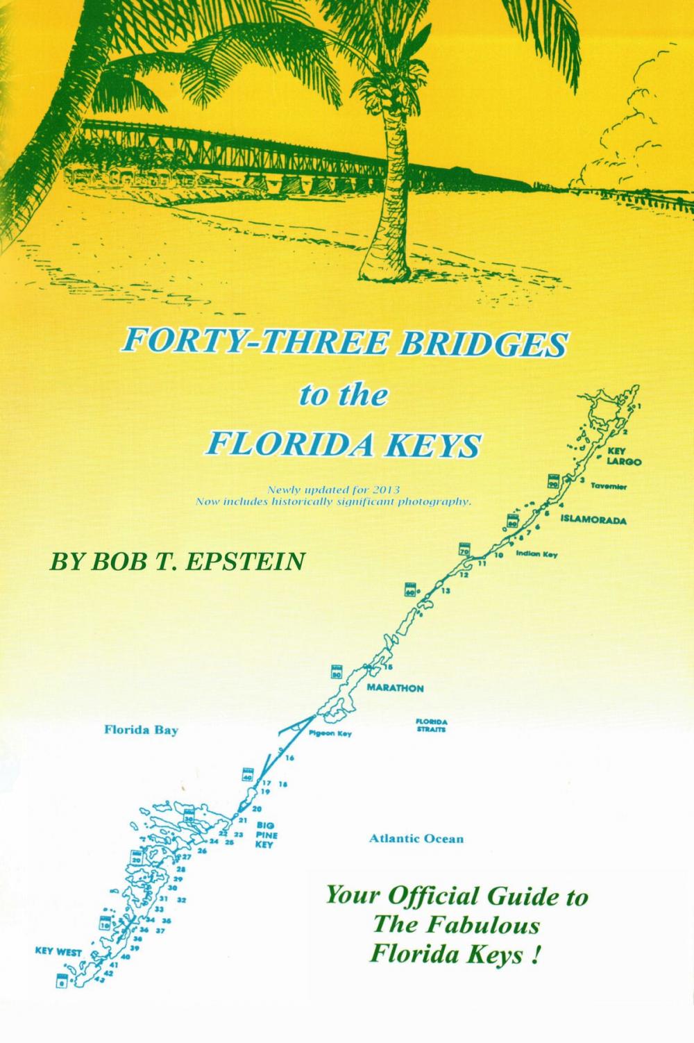Big bigCover of Forty-Three Bridges to the Florida Keys