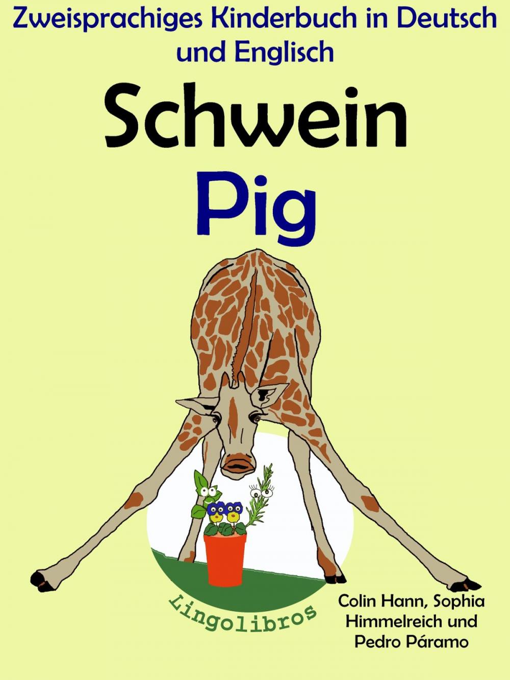 Big bigCover of Zweisprachiges Kinderbuch in Deutsch und Englisch - Schwein - Pig (Die Serie zum Englisch lernen)