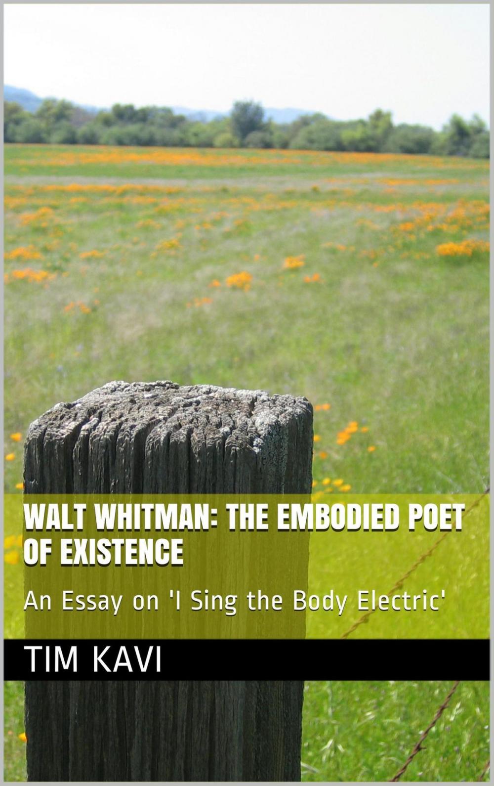 Big bigCover of Walt Whitman: The Embodied Poet of Existence