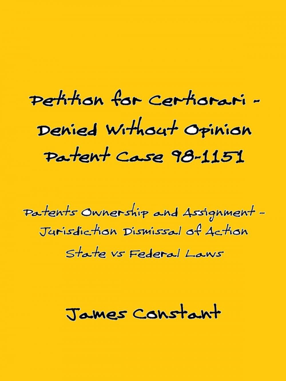 Big bigCover of Petition for Certiorari Denied Without Opinion: Patent Case 98-1151