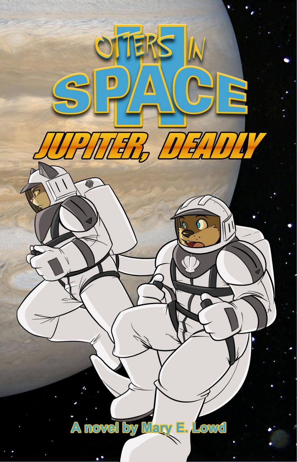 Big bigCover of Otters In Space 2: Jupiter, Deadly