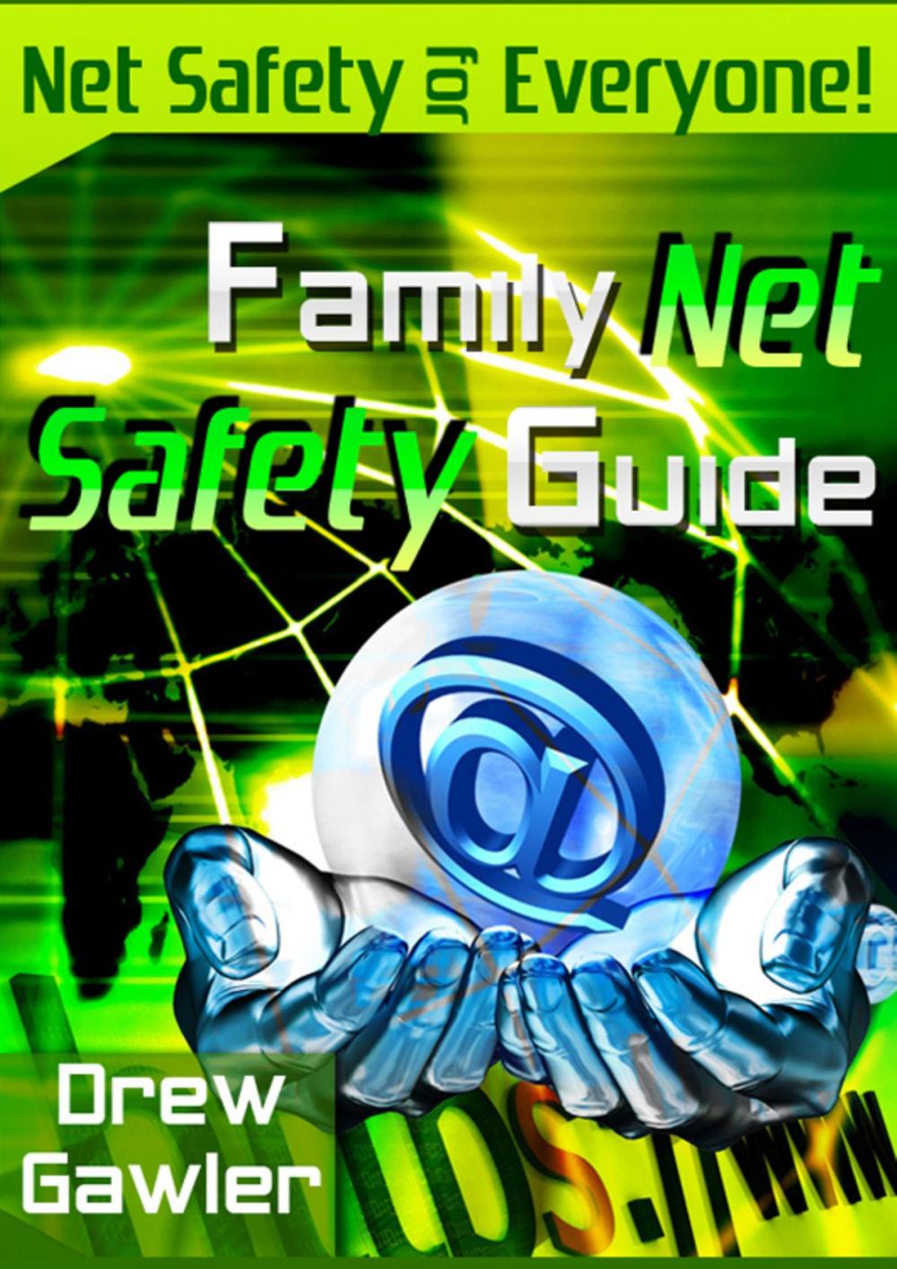 Big bigCover of Family Net Safety Guide