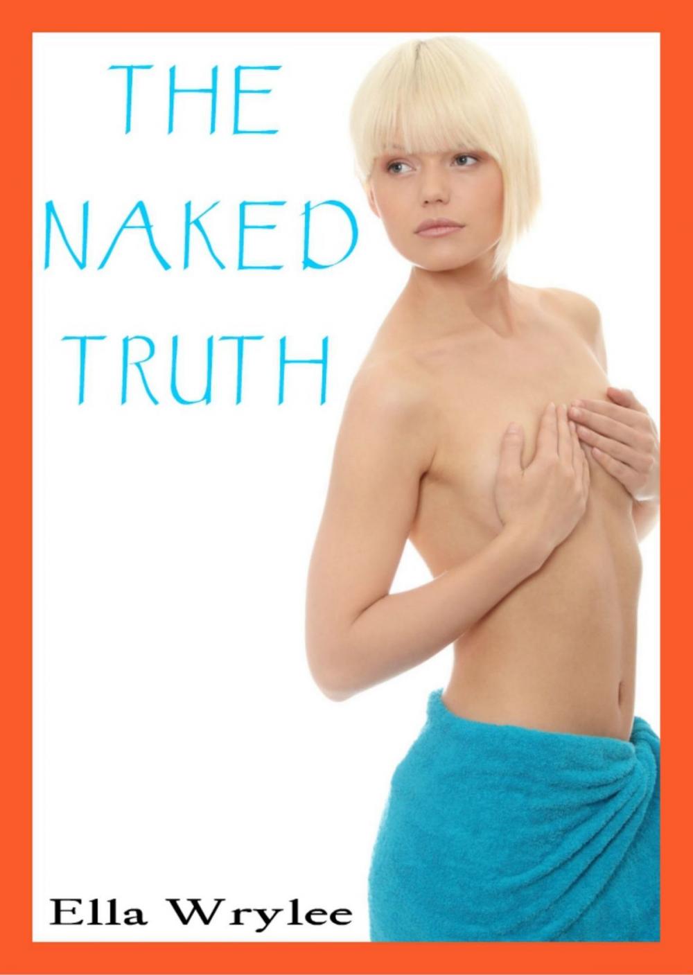 Big bigCover of The Naked Truth