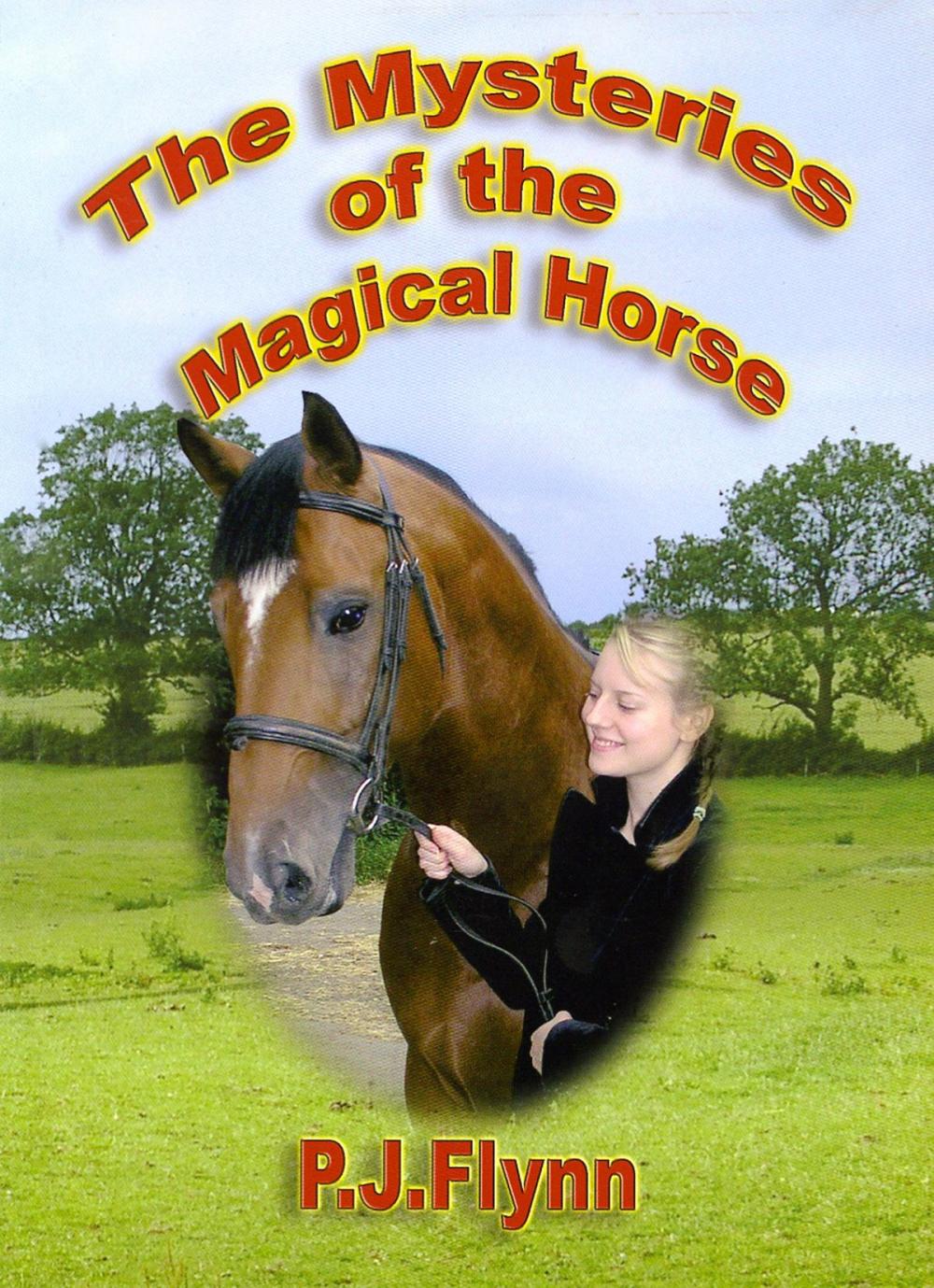 Big bigCover of The Mysteries of the Magical Horse