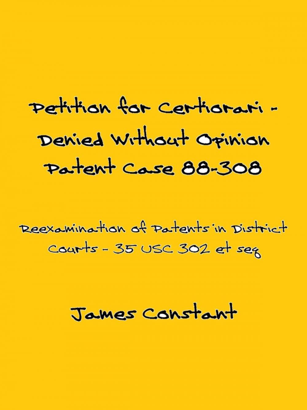 Big bigCover of Petition for Certiorari Denied Without Opinion: Patent Case 88-308
